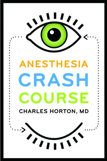 bokomslag Anesthesia Crash Course