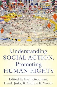 bokomslag Understanding Social Action, Promoting Human Rights