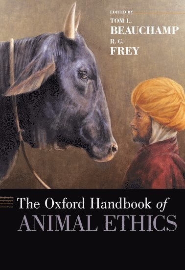 bokomslag The Oxford Handbook of Animal Ethics