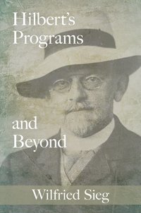 bokomslag Hilbert's Programs and Beyond