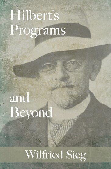 Wilfried Sieg - Hilbert's Programs and Beyond, Inbunden