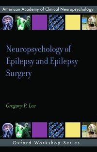 bokomslag Neuropsychology of Epilepsy and Epilepsy Surgery