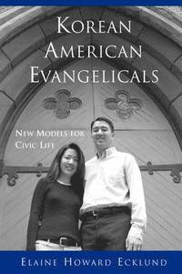 bokomslag Korean American Evangelicals New Models for Civic Life