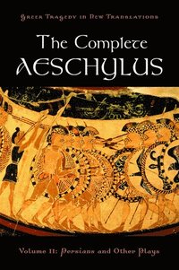 bokomslag The Complete Aeschylus
