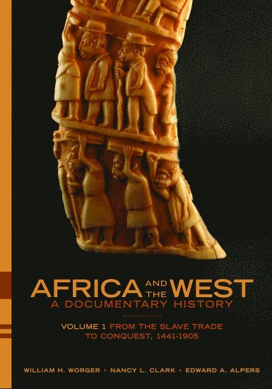 Africa and the West: A Documentary History 1