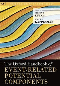 bokomslag The Oxford Handbook of Event-Related Potential Components