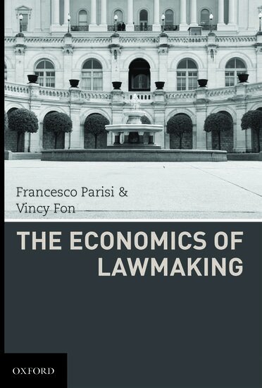 Francesco Parisi, Vincy Fon - The Economics of Lawmaking, Inbunden