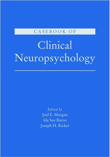 Casebook of Clinical Neuropsychology 1