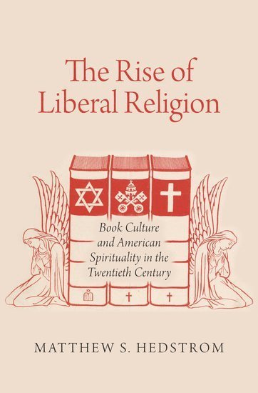 bokomslag Rise of Liberal Religion
