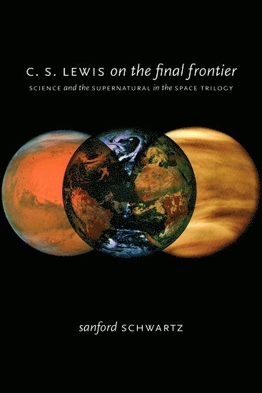 bokomslag C. S. Lewis on the Final Frontier