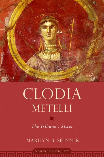 Marilyn B. Skinner - Clodia Metelli, Häftad