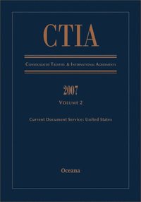 bokomslag Consolidated Treaties and International Agreements 2007: Volume 2