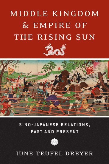 Middle Kingdom and Empire of the Rising Sun 1