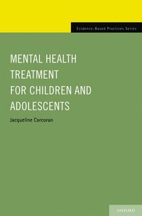 bokomslag Mental Health Treatment for Children and Adolescents