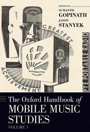 bokomslag Oxford Handbook of Mobile Music Studies, Volume 1