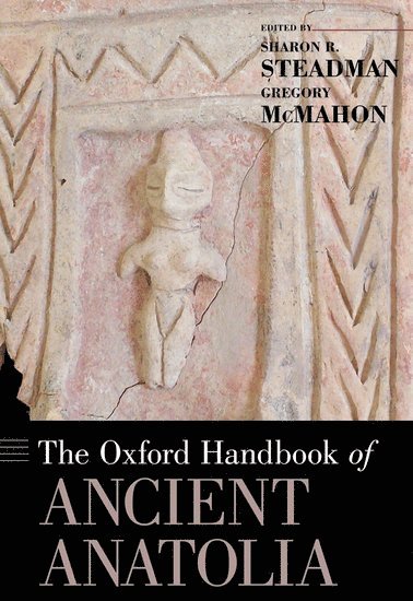 bokomslag Oxford Handbook of Ancient Anatolia