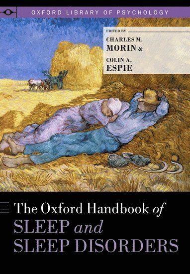bokomslag The Oxford Handbook of Sleep and Sleep Disorders