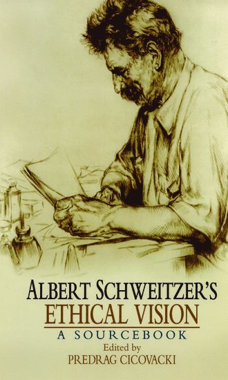 bokomslag Albert Schweitzer's Ethical Vision
