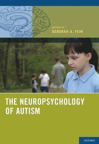 bokomslag The Neuropsychology of Autism