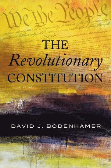 bokomslag The Revolutionary Constitution