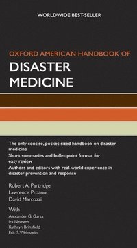 bokomslag Oxford American Handbook of Disaster Medicine