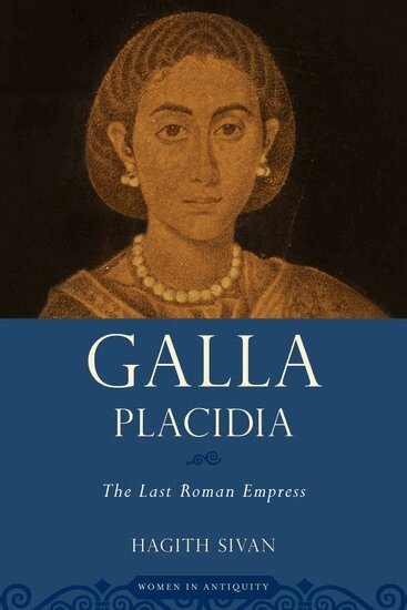 Hagith Sivan - Galla Placidia, Häftad