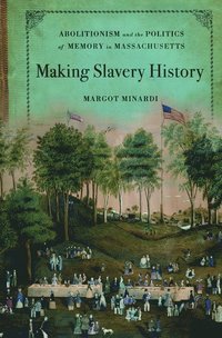 bokomslag Making Slavery History