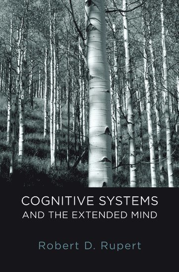 bokomslag Cognitive Systems and the Extended Mind