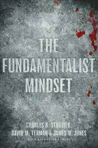 bokomslag The Fundamentalist Mindset