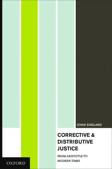 Corrective and Distributive Justice 1