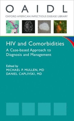 bokomslag HIV and Comorbidities A Case Based Approach to Diagnosis and Management