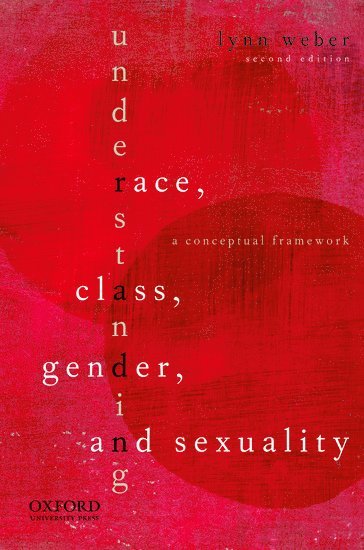 bokomslag Understanding Race, Class, Gender, and Sexuality