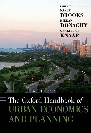 Nancy Brooks, Kieran Donaghy, Gerrit-Jan Knaap - The Oxford Handbook of Urban Economics and Planning, Inbunden