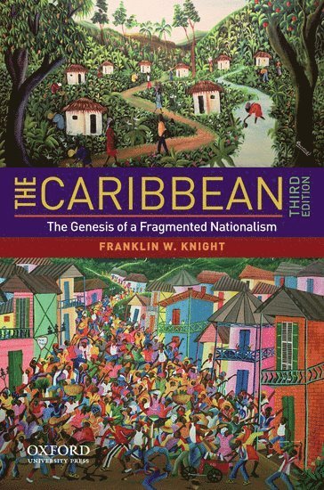 Franklin W. Knight - The Caribbean, Häftad