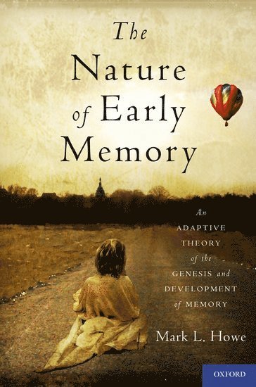 bokomslag The Nature of Early Memory