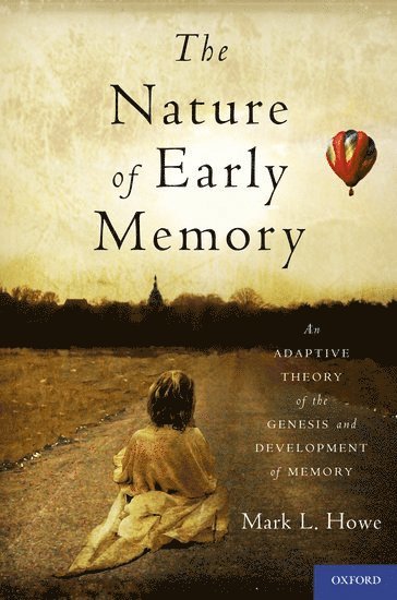 The Nature of Early Memory