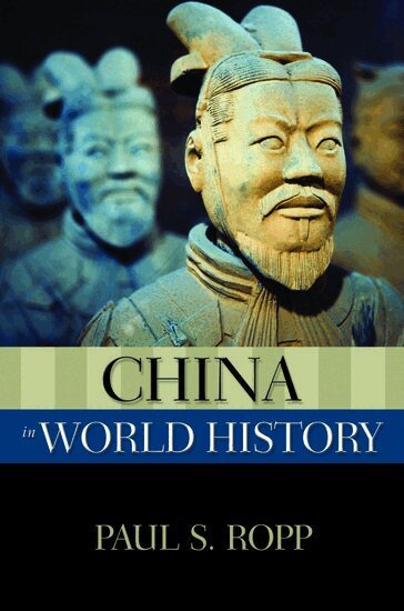 Paul Ropp - China in World History, Häftad