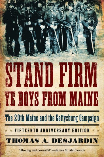 bokomslag Stand Firm Ye Boys from Maine