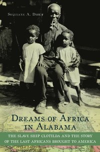bokomslag Dreams of Africa in Alabama
