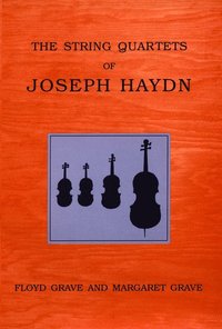 bokomslag The String Quartets of Joseph Haydn