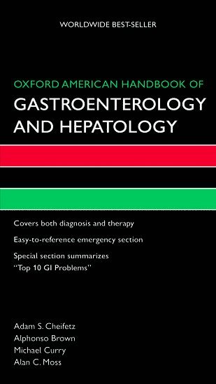 Oxford American Handbook of Gastroenterology and Hepatology 1