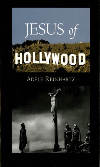 Adele Reinhartz - Jesus of Hollywood, Häftad