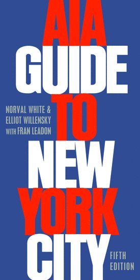 AIA Guide to New York City 1