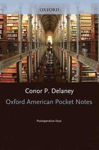 bokomslag Oxford American Pocket Notes Postoperative Ileus