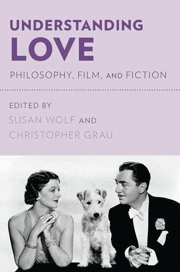 Susan Wolf, Christopher Grau - Understanding Love, Häftad