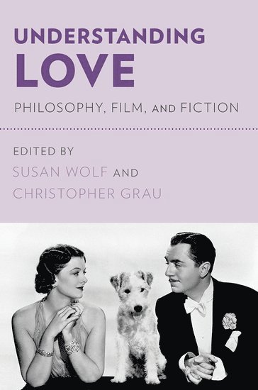 Susan Wolf, Christopher Grau - Understanding Love, Häftad