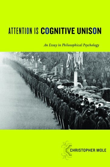 Christopher Mole - Attention Is Cognitive Unison, Inbunden