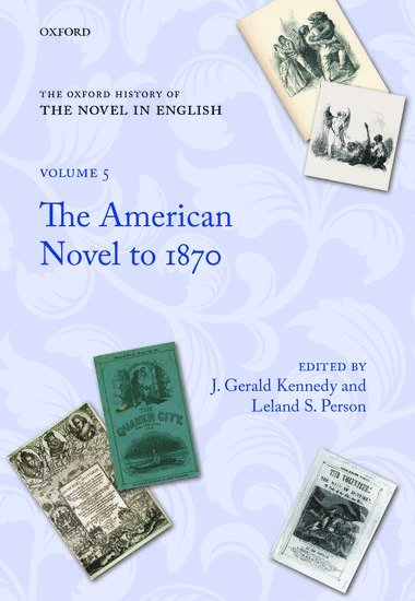 bokomslag The Oxford History of the Novel in English