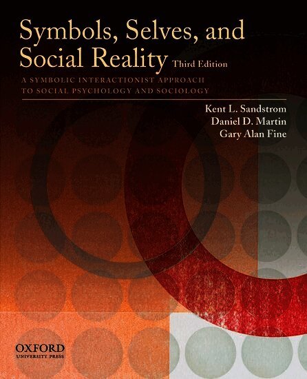 Symbols, Selves, and Social Reality