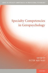 bokomslag Specialty Competencies in Geropsychology